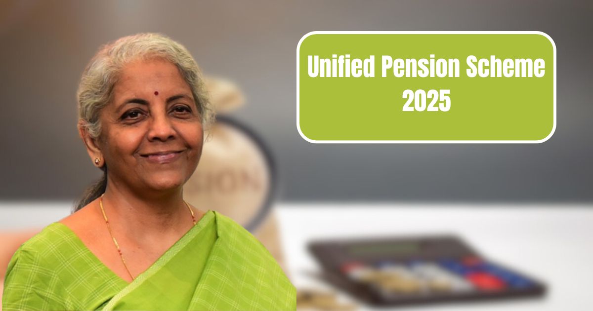 Unified Pension Scheme 2025